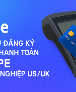 Dich vụ đăng ký cổng thanh toán Stripe business US/UK